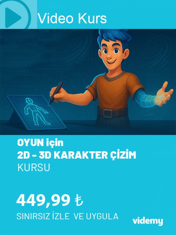 OYUN için 2D VE 3D KARAKTER TASARIMI KURSU