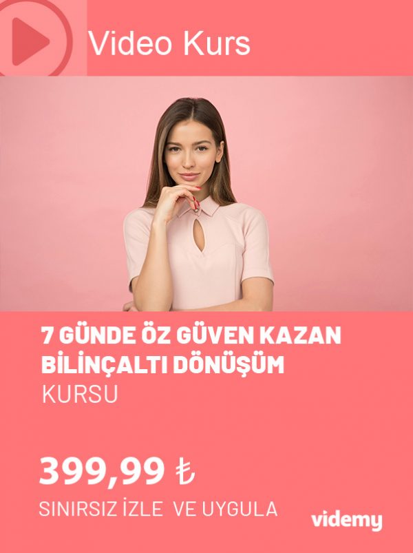 ozguven_kazan_online_kurs_udemy_videmy 7 GÜNDE ÖZGÜVEN KAZAN / Bilinçaltı Dönüşüm KURS