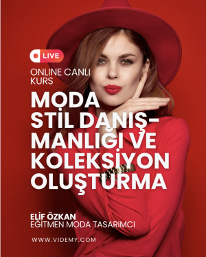 MODA STİL DANIŞMANLIĞI KURSU (ZOOM CANLI)