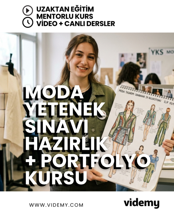 MODA YETENEK SINAVI HAZIRLIK + PORTFOLYO KURSU