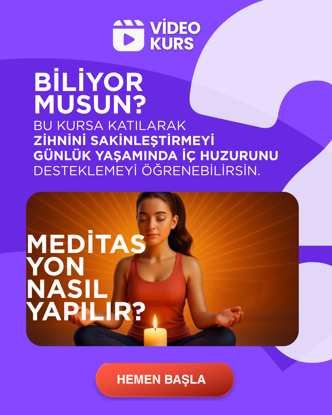KURSA HEMEN BAŞLA-2 meditasyon kursu